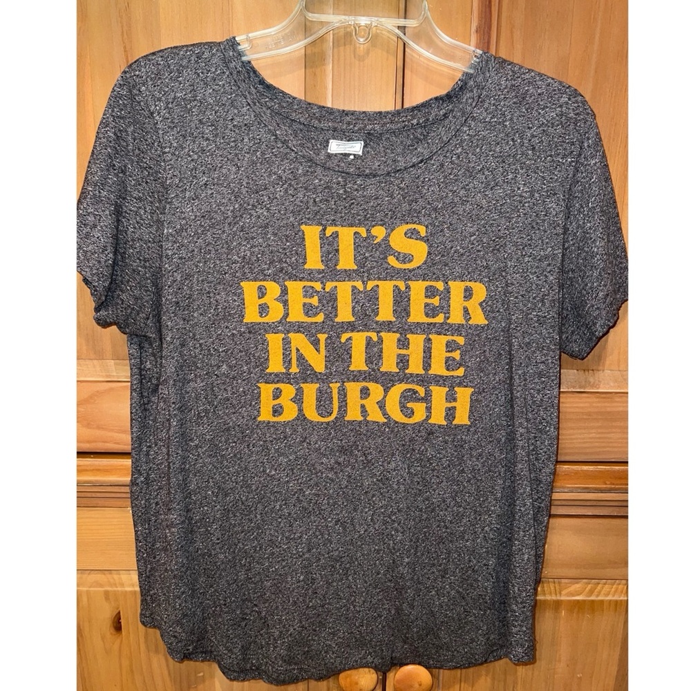 AEO Tailgate T-shirt “It’s Better in the Burgh”